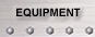 Equipment
